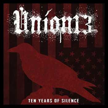 Album Union 13: Ten Years Of Silence
