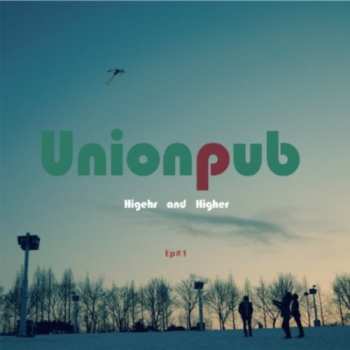 Album Unionpub: Higher & Higher