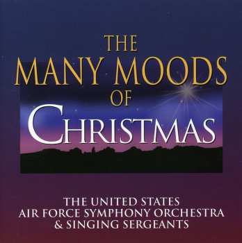CD Singing Sergeants: The Many Moods Of Christmas