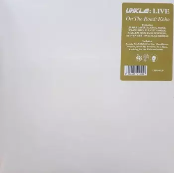 UNKLE: Live - On The Road: Koko