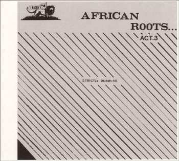 CD African Roots Act 3