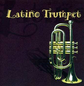 Album Unknown Artist: Latino Trumpet