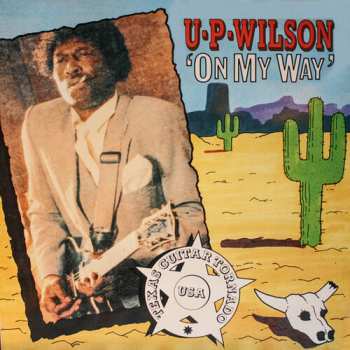 CD U.P. Wilson: On My Way