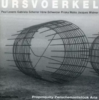Propinquity Zwischenzeitstück Aria