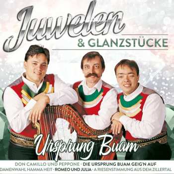 Album Ursprung Buam: Juwelen & Glanzstücke