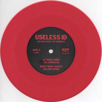 SP Useless ID: We Don't Want The Airwaves CLR