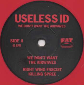 SP Useless ID: We Don't Want The Airwaves CLR