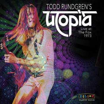 2LP Utopia: Live At The Fox 1973