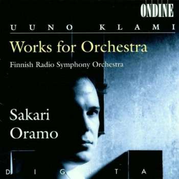 Album Sakari Oramo: Works For Orchestra