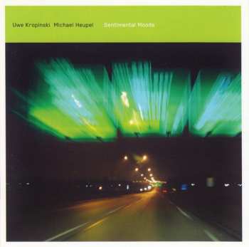 CD Uwe Kropinski: Sentimental Moods