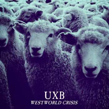 CD UXB: Westworld Crisis