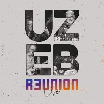 2LP UZEB: R3union Live