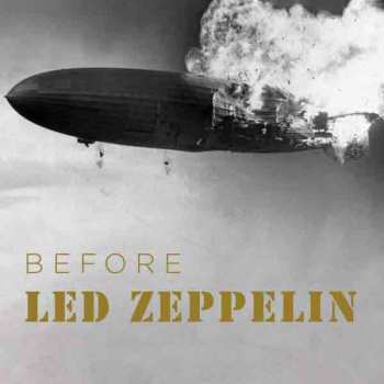 Album Led Zeppelin: Before Led Zeppelin
