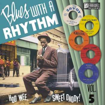 LP Various: Blues With A Rhythm 05-how Wee,sweet Daddy!