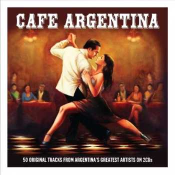 Album Various: Cafe Argentina