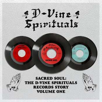 LP Various: Sacred Soul: The D-Vine Spirituals Records Story Volume One
