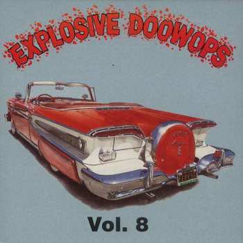CD Various: Explosive Doowops Vol.8