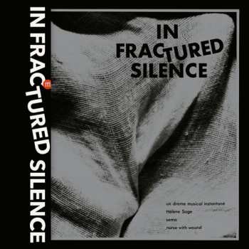 LP Various: In Fractured Silence