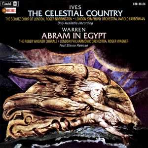CD Various: Ives: The Celestial Country/warren: Abram In Egypt