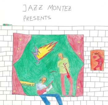 Album Various: Jazz Montez Presents Vol. I