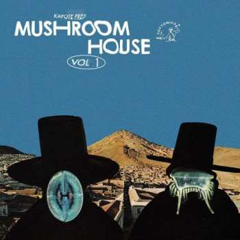 2LP Various: Kapote Pres. Mushroom House Vol.1