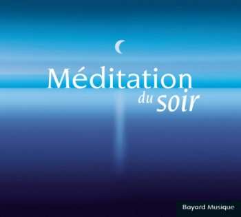 CD Various: Meditation Du Soir
