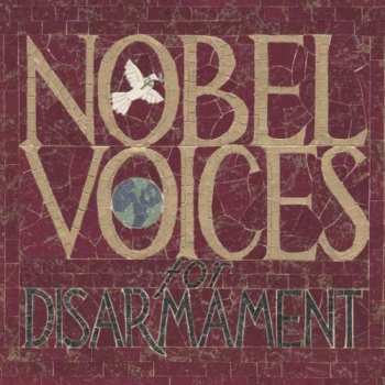 CD Various: Nobel Voices For Disarmament: