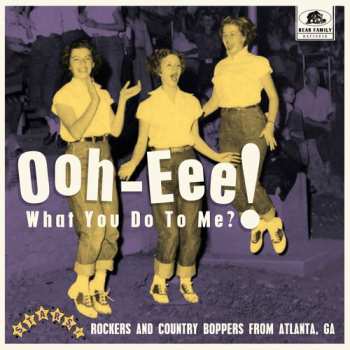 Album Various: Ooh Stars, Inc. Rockers And Country Boppers From Atlanta, Ga