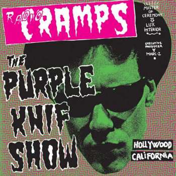 2LP Various: Radio Cramps, The Purple Knif Show