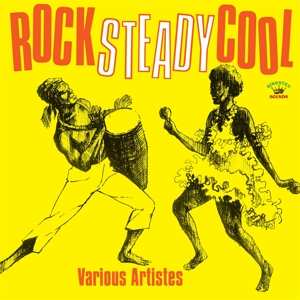CD Various: Rock Steady Cool