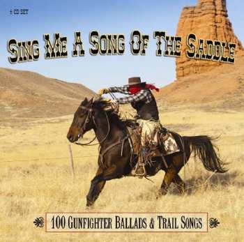 4CD Various: Sing Me A Song Of The Saddle
