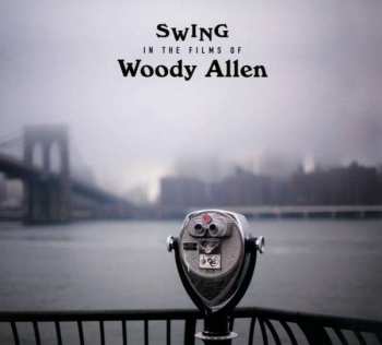CD Various: Swing In The Films Of Woody Allen DIGI