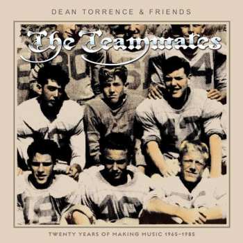 CD Dean Torrence & Friends: The Teammates: Twenty Years Of Making Music 1965-1985