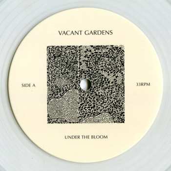 LP Vacant Gardens: Under The Bloom LTD | CLR