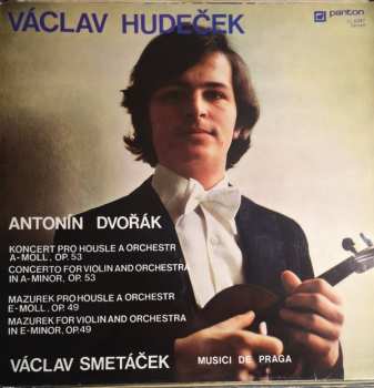 LP Antonín Dvořák: Koncert Pro Housle A Orchestr A-Moll, Op. 53 - Mazurek Pro Housle A Orchestr E-Moll, Op. 49