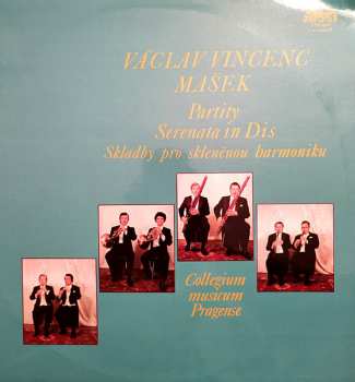Album Collegium Musicum Pragense: Partity / Serenata In Dis / Skladby Pro Skleněnou Harmoniku