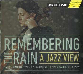 Album Valentin Radutiu: Remembering The Rainb / A Jazz View