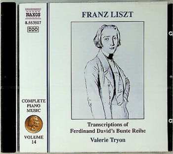 Album Franz Liszt: Franz Liszt Complete Piano Music Volume 14 - Transcriptions of Ferdinand David's Bunte Reihe