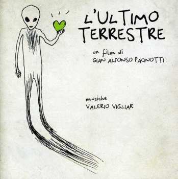 Album Valerio Vigliar: L'Ultimo Terrestre (Colonna Sonora Originale)