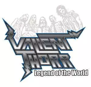 Valient Thorr: Legend Of The World