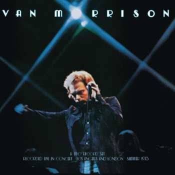 2LP Van Morrison: It's Too Late To Stop Now  Volume I