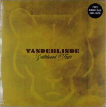 LP Vanderlinde: Southbound Train