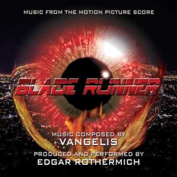 CD Vangelis: Blade Runner (Music From The Motion Picture Score) LTD