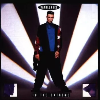 Vanilla Ice: To The Extreme