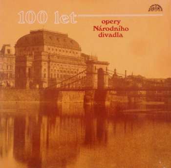6LP/Set di cofanetti Various: 100 Let Opery Národního Divadla (6xLP + BOX + BOOKLET)