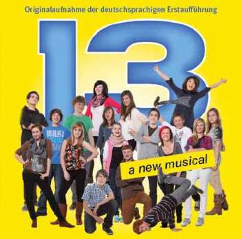 Album Various: 13 das Musical