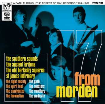 Album Various: 17 From Morden (A Path Through The Forest Of OAK Records 1964 - 1967)