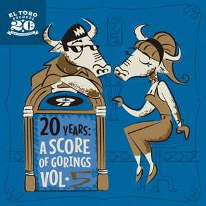 Album Various: 20 Years : A Score Of Gorings Vol. 5