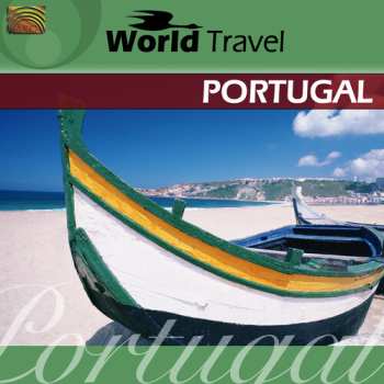 CD Various: World Travel: Portugal / Various