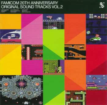 CD Various: ファミコン 20thアニバーサリー オリジナル・サウンド・トラックス Vol.2 = Famicom 20th Anniversary Original Sound Tracks Vol.2